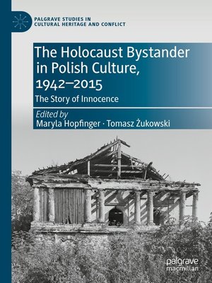 cover image of The Holocaust Bystander in Polish Culture, 1942-2015